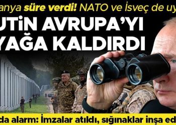 Avrupa’da savaş alarmı: Almanya mühlet verdi, Batltık ülkeleri hududa sığınak inşa ediyor