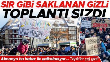 Bâtın toplantı sızdı… Almanya’da protestolar büyüyor!