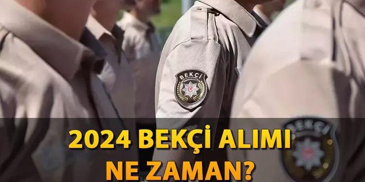 BEKÇİ ALIMI 2024 NE VAKİT, TAKVİM AÇIKLANDI MI? Bekçi alımı müracaat tarihleri belirli oldu mu, koşulları neler?