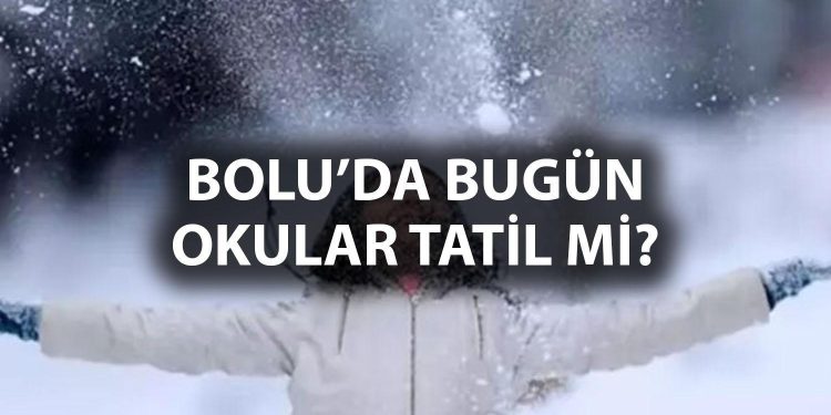 BOLU’DA OKULLAR TATİL Mİ OLDU 11 OCAK 2024 | Bolu’da bugün okullar tatil mi, hangi ilçelerde? Son dakika Valilik açıklamaları