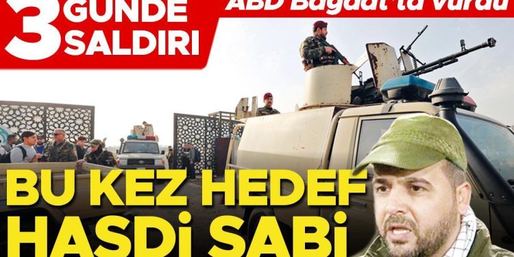 Bu kere amaç Haşdi Şabi! 3 günde 3 atak… ABD Bağdat’ta vurdu