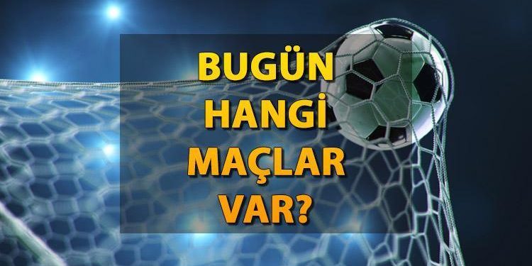 Bugün hangi maçlar var, kimin maçı var? 5 Ocak Cuma 2024 maç programı ve saatleri!