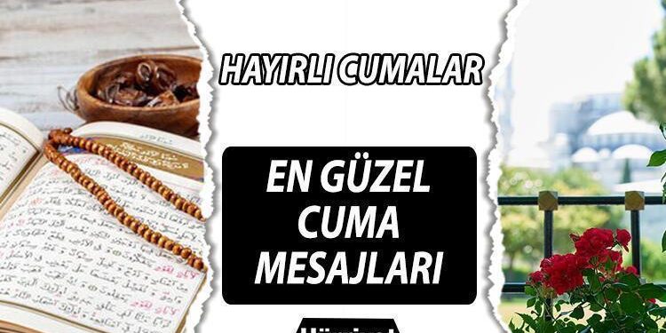 CUMA İLETİLERİ 2024 FOTOĞRAFLI MANALI KISA (Hayırlı Cumalar) | 19 Ocak’a özel en hoş, farklı, yeni, ayetli, hadisli, dualı, değişik, etkileyici cuma iletileri ve cuma günü kelamlarından seçenekler!