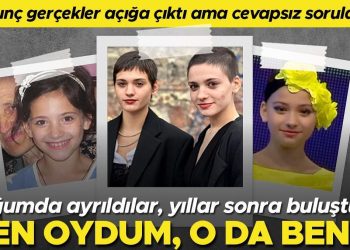 Doğumda birbirlerinden ayrıldılar, yıllar sonra bir TikTok görüntüsü sayesinde buluştular… Müthiş gerçekler birer birer ortaya çıktı lakin hâlâ cevaplanamamış sorular var