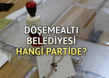 Döşemealtı Belediyesi hangi partide? Antalya Döşemealtı Belediye Lideri kimdir? 2019 Döşemealtı mahallî seçim sonuçları…