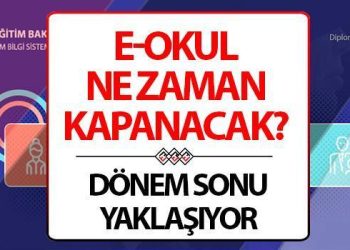 E Okul ne vakit kapanıyor? 1. devir E-Okul kapanış tarihi var mı?