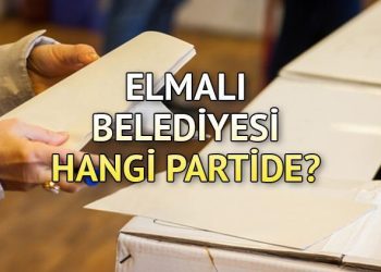 Elmalı Belediyesi hangi partide? Antalya Elmalı Belediye Lideri kim? 2019 Elmalı  lokal seçim sonuçları…