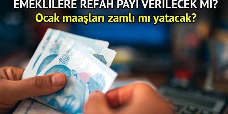 Emekli ocak 2024 maaşları artırımlı mı yatacak? Emekliye refah hissesi ya da seyyanen artırım verilecek mi, artırım oranı ne vakit belirli olacak?