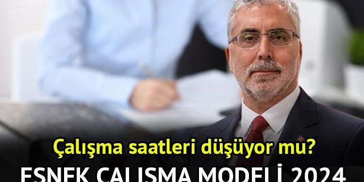 Esnek çalışma saatleri düzenlemesi 2024 | Bakan Işıkhan açıkladı! Çalışma saatleri düşecek mi? Özel dal mesai saatleri kısalacak mı?