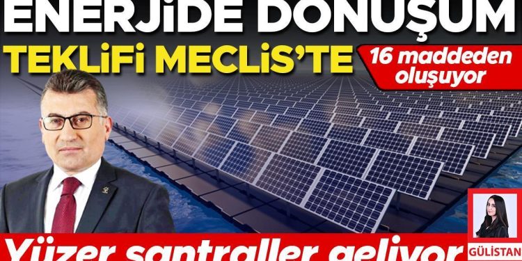 Güçte dönüşüm teklifi Meclis’te