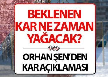 Kar ne vakit yağacak? 8 Ocak kar iddiası.. Orhan Şen: ‘İstanbul’da kar mümkünlüğü…’