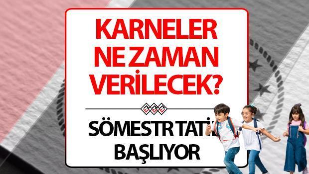 KARNELER NE VAKİT VERİLECEK? 2024 sömestr tatili (15 tatil) için MEB’den açıklama