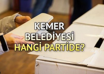 Kemer Belediyesi hangi partide? Antalya Kemer Belediye Lideri kimdir? 2019 Kemer lokal seçim sonuçları…