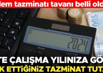 Kıdem tazminatı tavanı aşikâr oldu… İşte çalışma yılınıza nazaran hak ettiğiniz tazminat meblağı