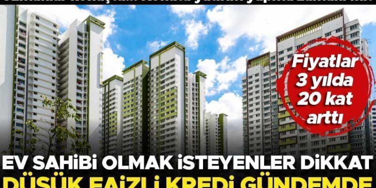 Konuta yatırım yapma vakti mı? 20 kat getiri sağladı… Düşük faizli konut kredisi gündemde! İşte konut sahibi olmak isteyenlerin bilmesi gerekenler