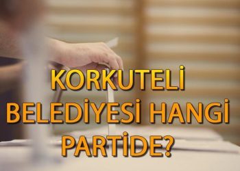 Korkuteli Belediyesi hangi partide? Antalya Korkuteli Belediye Lideri kimdir, hangi partiden? 2019 Korkuteli mahallî seçim sonuçları…