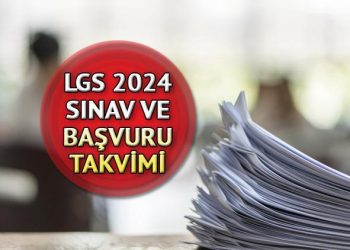 LGS MÜRACAAT VE İMTİHAN TAKVİMİ 2024: Liselere Geçiş Sistemi imtihanı müracaat tarihi açıklandı mı, LGS ne vakit yapılacak?