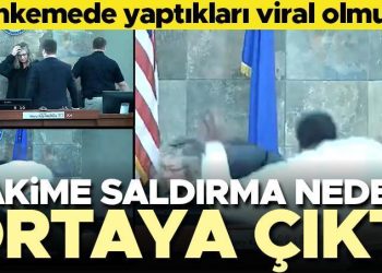 Mahkemede yaptıkları viral olmuştu… Hata makinesi çıktı!  Hakime işte bu yüzden saldırmış
