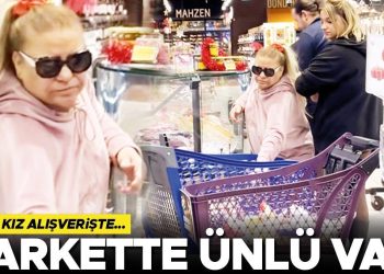Markette ünlü var!