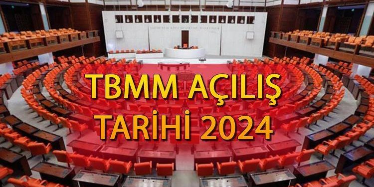 Meclis ne vakit açılacak, tatilde mi? 2024 TBMM açılış tarihi