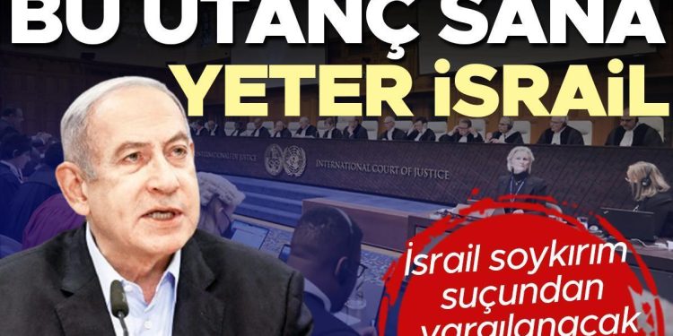 Memleketler arası Adalet Divanı karar verdi: İsrail soykırımdan yargılanacak