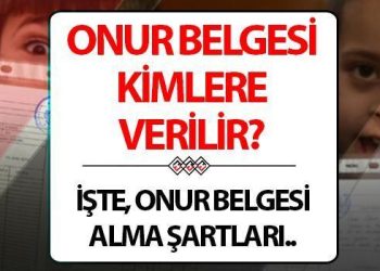 Onur dokümanı nedir, kimlere, nasıl verilir? Onur evrakı almak için kaç puan gerekir?