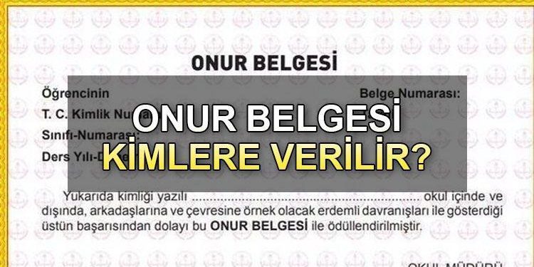 Onur Evrakı nasıl alınır, kuralları nelerdir? 2024 Onur dokümanı hangi öğrencilere verilir?