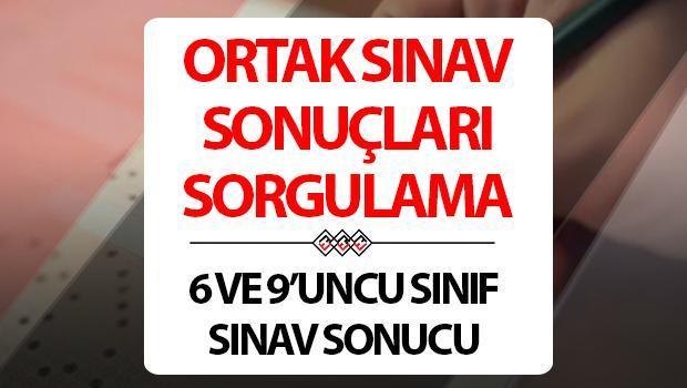 ORTAK İMTİHAN SONUÇLARI SORGULAMA: 6 ve 9’uncu sınıfların ortak imtihan sonuçları açıklandı mı?