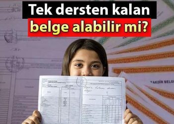 Ortaokul ve lise 1 dersten kalınca evrak alınır mı? Tek dersten kalan Takdir ve Teşekkür evrakı alabilir mi? MEB yönetmelik bilgisi…