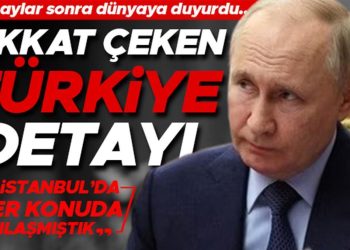 Putin aylar sonra açıkladı… Dikkat çeken Türkiye ayrıntısı: İstanbul’da Ukrayna ile her mevzuda anlaşmıştık