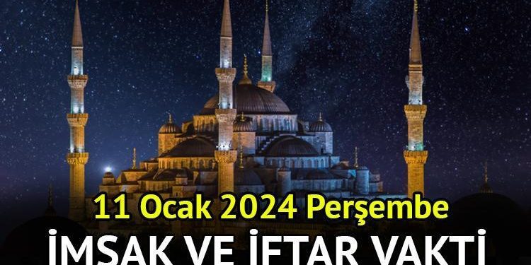 Regaip Kandili iftar ve sahur vakti 2024 || 11 Ocak Regaip Kandili orucu imsak vakti ve akşam ezanı saat kaçta?