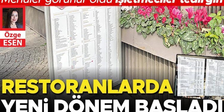 Restoranlarda yeni periyot başladı… Menüler görünür oldu