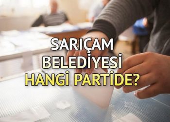 Sarıçam Belediyesi hangi partide? Adana Sarıçam Belediye Lideri kimdir? 2019 Sarıçam lokal seçim sonuçları…
