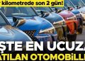 Sıfır arabada son 2 gün! İşte en ucuz arabalar