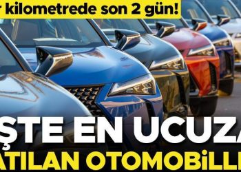 Sıfır arabada son 2 gün! İşte en ucuz arabalar