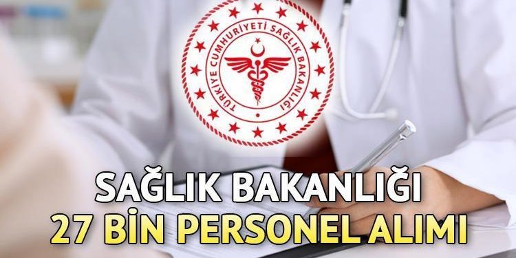 Sıhhat Bakanlığı 27 bin işçi alımı ne vakit yapılacak? Sıhhat çalışanı alımı kontenjanlar ve branş dağılımı belirli oldu mu?