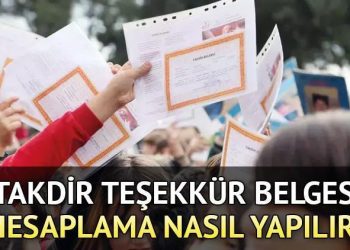 Takdir Teşekkür ortalaması kaç? Takdir ve Teşekkür evrakı kaç puanla alınır? İşte karne notu hesaplama bilgisi…