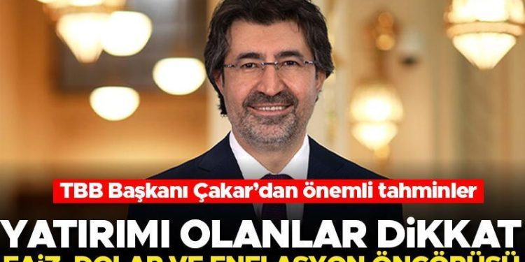 TBB Lideri Çakar’dan dolar, enflasyon ve faiz iddiası