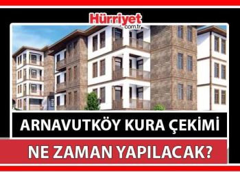 THY Emlak Konut Arnavutköy kura sonuçları ne vakit açıklanacak? Kıymetli açıklamalar