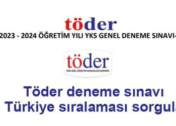 TÖDER YKS-1 imtihan sonuçları ve muvaffakiyet sıralaması görüntüleme ekranı! TÖDER 2024 YKS (TYT-AYT) deneme imtihanı kıymetlendirme sonuçları açıklandı mı?