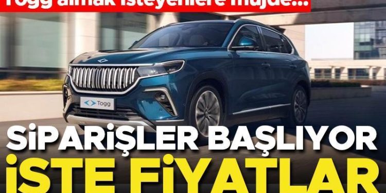 Togg almak isteyenler dikkat! Siparişler başlıyor….İşte Togg fiyatları