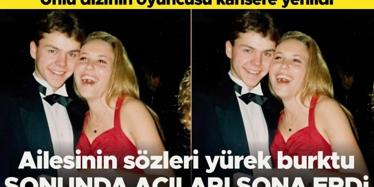 Ünlü dizinin oyuncusu kansere yenildi…  Yakınlarından yürek burkan kelamlar: Sonunda acıları bitti, huzuru buldu… Cenaze merasimi bile olmayacak