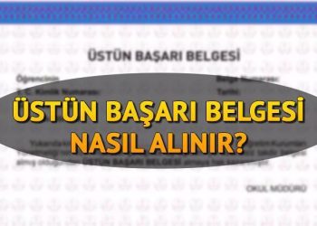 Üstün muvaffakiyet evrakı nasıl alınır? 2023-2024 muvaffakiyet dokümanı kimlere verilir?