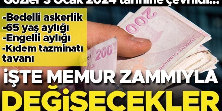 Yalnızca 4 gün kaldı! İşte memur ve emekli artırımıyla değişecekler