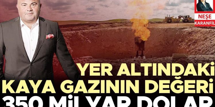 Yeraltındaki kaya gazının bedeli 350 milyar dolar