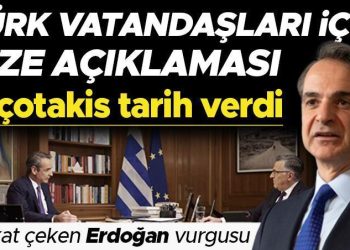 Yunanistan Başbakanı Miçotakis duyurdu: Yunan adalarına vize kolaylığı Mart ayında başlıyor