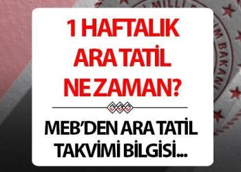 1 haftalık tatil ne vakit? Orta tatil tarihi 2024.. MEB takvimi açıkladı!