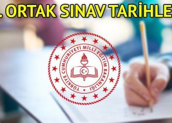 2. devir ortak imtihan tarihleri 2024 | İkinci devir 1. ortak imtihanlar ne vakit yapılacak?