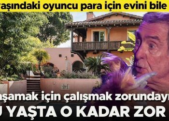 80 yaşındaki oyuncu para için konutunu bile sattı: Yaşamak için çalışmak zorundayım… Bu yaşta o kadar sıkıntı ki!