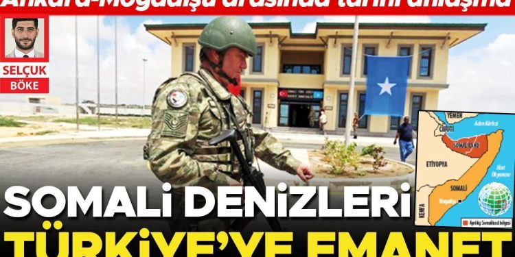 Ankara-Mogadişu ortasında tarihi mutabakat… Somali denizleri Türkiye’ye emanet